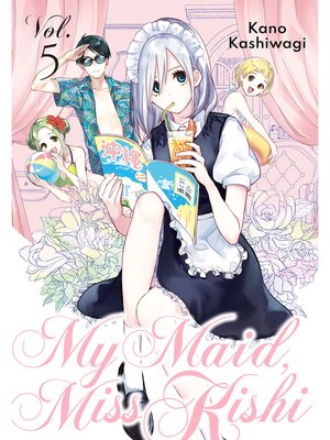 My Maid， Miss Kishi, Volume 5 - ebook